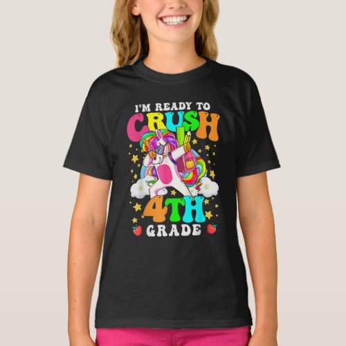 Ready To Crush 4th Grade Unicorn Back To School T_Shirt