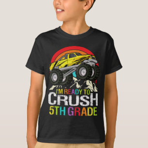 Ready To Crush 5th Grade School Monster truck T-Shirt