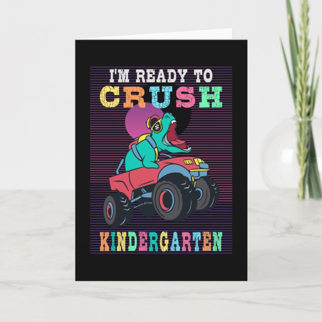 Ready to crush kindergarten card (Front)
