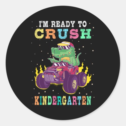 Ready to crush kindergarten classic round sticker