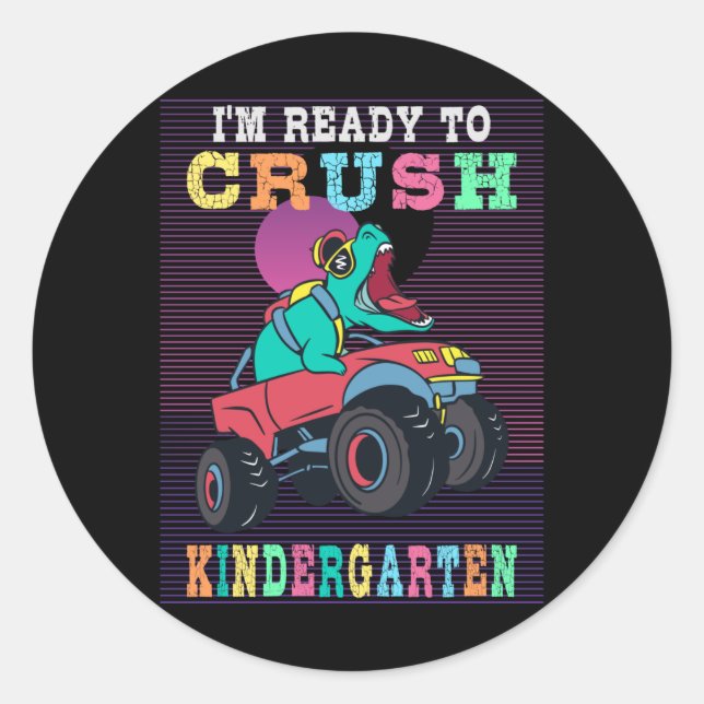 Ready to crush kindergarten classic round sticker (Front)