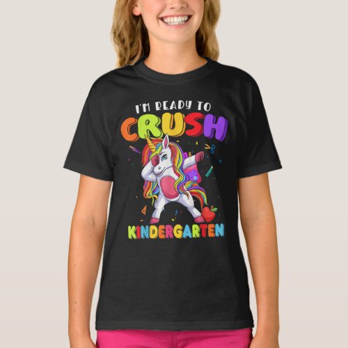 Ready To Crush Kindergarten Dabbing Unicorn T_Shirt