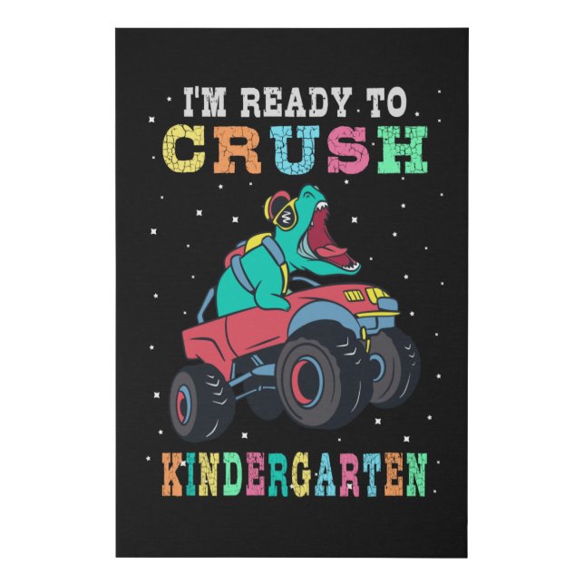 Ready to crush kindergarten faux canvas print (Front)