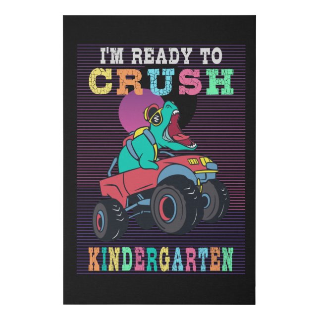 Ready to crush kindergarten faux canvas print (Front)