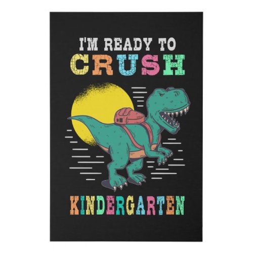 Ready to crush kindergarten faux canvas print