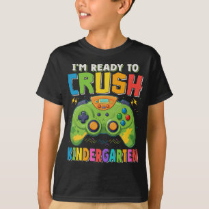 Ready to Crush Kindergarten Gamer Back To School  T-Shirt