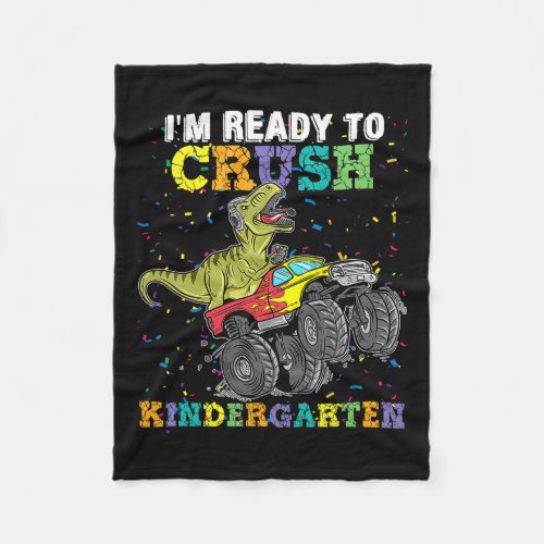Ready To Crush Kindergarten Monster Truck Dinosaur Fleece Blanket