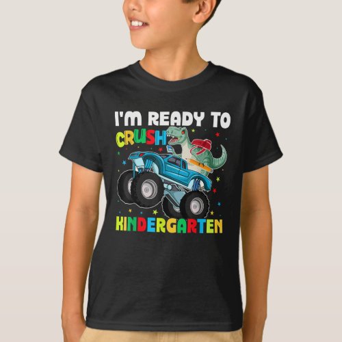 Ready To Crush Kindergarten Monster Truck  T_Shirt