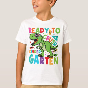 Ready to Crush Kindergarten School Kids T-Shirt