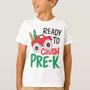 Ready to Crush Pre‑K Boys back to school T-Shirt