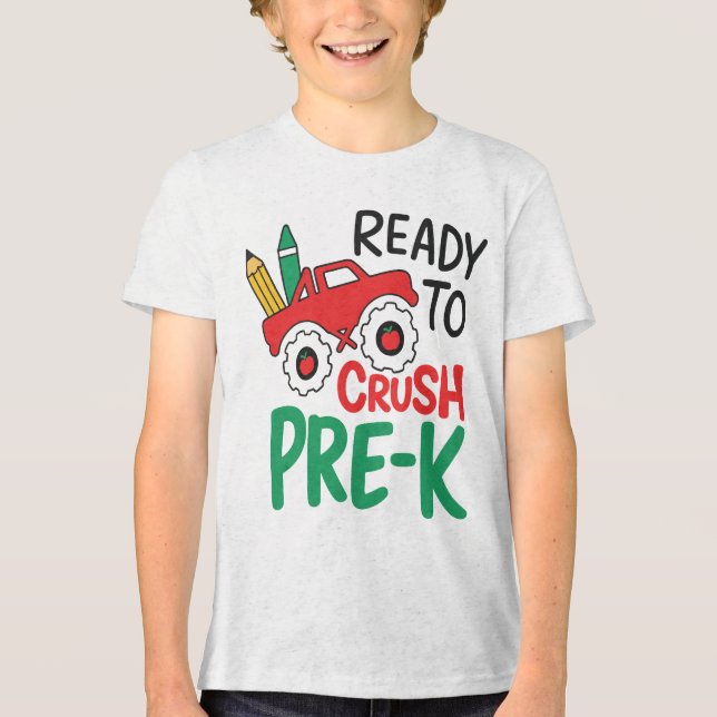 Ready to Crush Pre‑K Boys back to school Tri-Blend Shirt (Front)