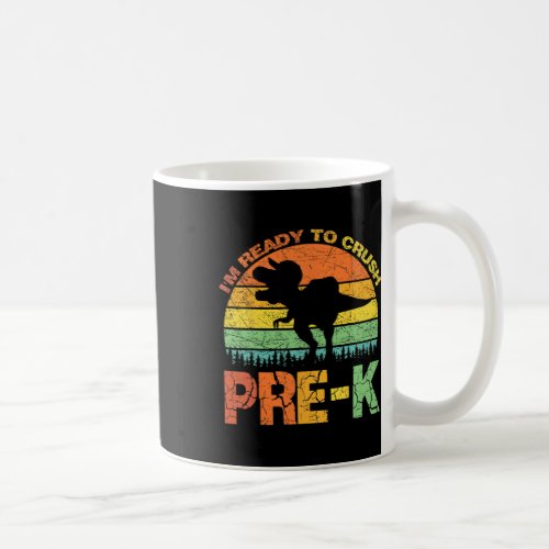Ready To Crush Pre K T Rex Dinosaur Back To School Coffee Mug