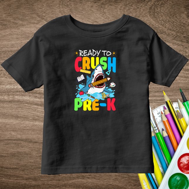 Ready to Crush Pre-K T-Shirt (Creator Uploaded)