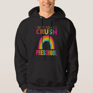 Ready to Crush preschool Back to School Rainbows Hoodie