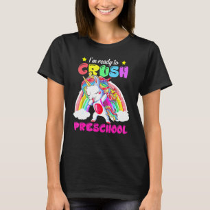 Ready To Crush Preschool Dabbing Unicorn Back To S T-Shirt