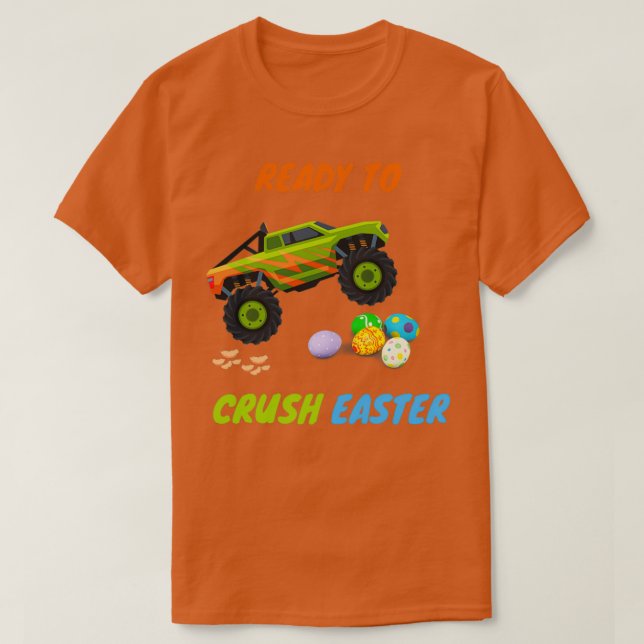Ready To Crushing Easter 2 T-Shirt (Design Front)
