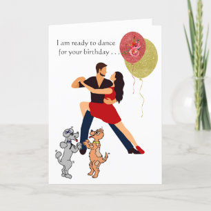 Ready to Dance Dogs Dancers Personalize Birthday Card