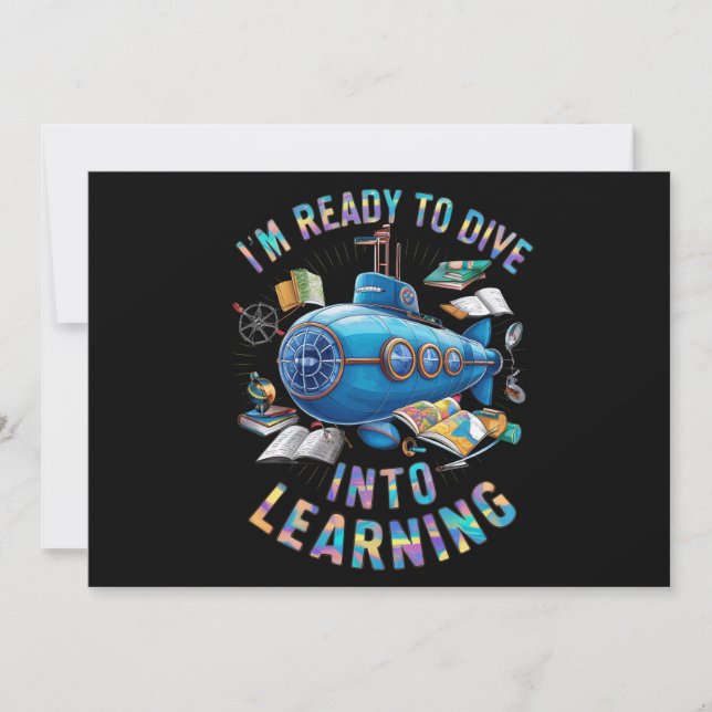 Ready To Dive Into Learning Back School Submarine Invitation (Front)