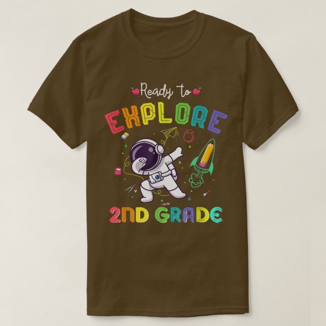 Ready to Eplore 2nd Grade Cute Astronaut Dabbing B T-Shirt (Design Front)
