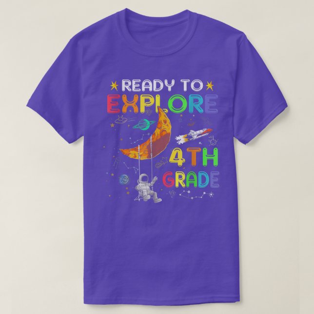 Ready to Eplore 4th Grade Cute Astronaut Fourth Gr T-Shirt (Design Front)