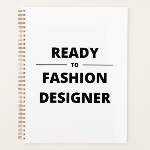 READY TO FASHION DESIGN PLANNER