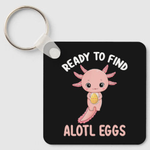 Ready To Find Alotl Eggs Easter Axolotl Keychain