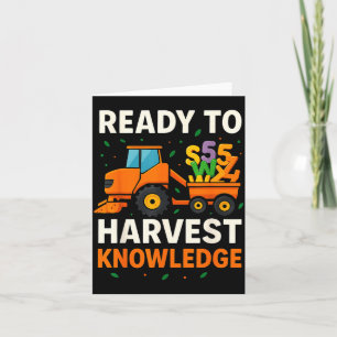 Ready To Harvest Knowledge Tractor Farmer Teacher  Card