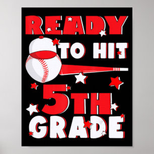 Ready To Hit 5th Grade Baseball Teacher Kids Back  Poster