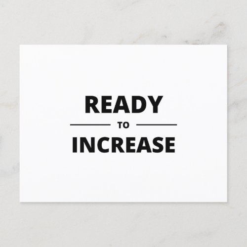 READY TO INCREASE POSTCARD