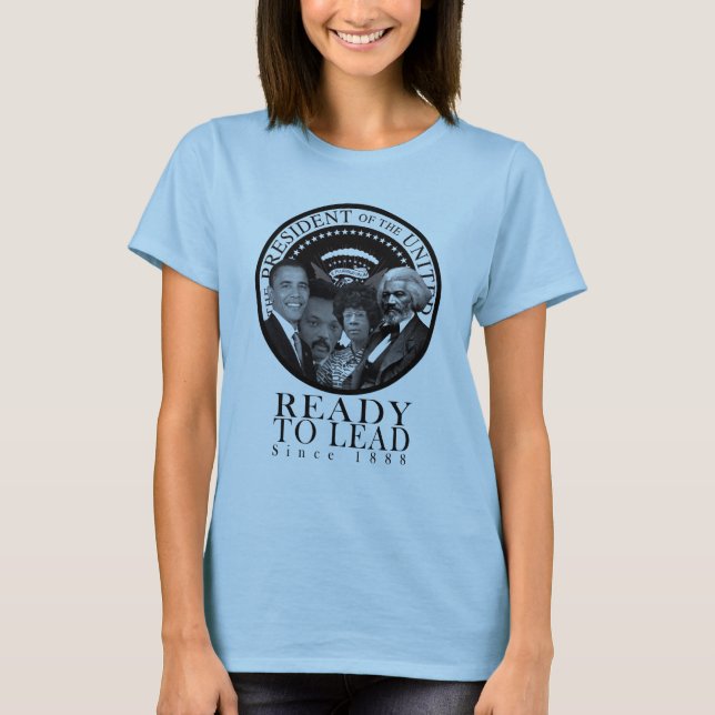 Ready to Lead Since 1888 T-Shirt (Front)