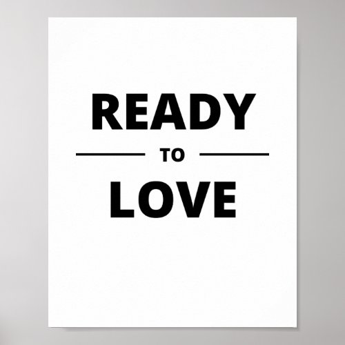 READY TO LOVE POSTER