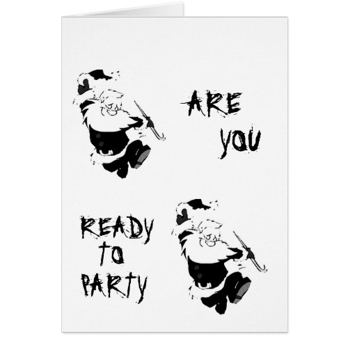 READY TO PARTY CHRISTMAS STYLE ADULT CARD