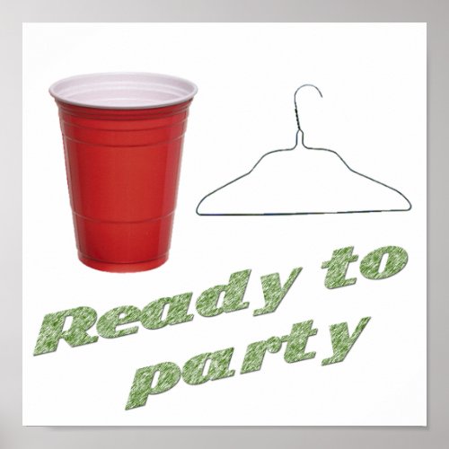 Ready to Party Funny Poster