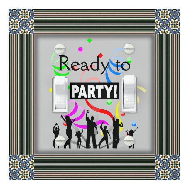 Ready To Party Light Switch Cover (In Situ)