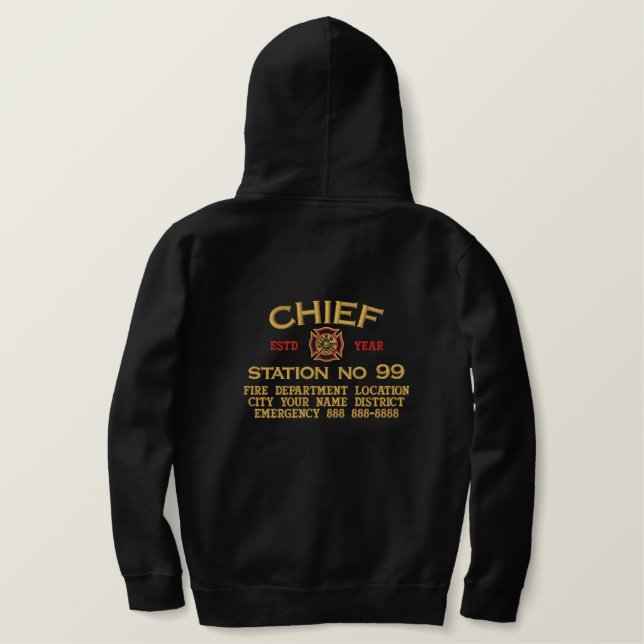 Ready to Personalize Chief Firefighter Embroidery Embroidered Hoodie (Design Back)