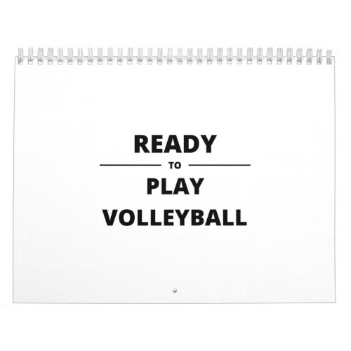 READY TO PLAY VOLLEYBALL CALENDAR