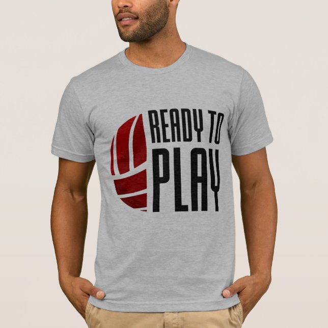 Ready To Play - Volleyball Men T Shirt (Front)