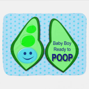Ready to Poop Baby Boy Funny Blue Pea Blanket