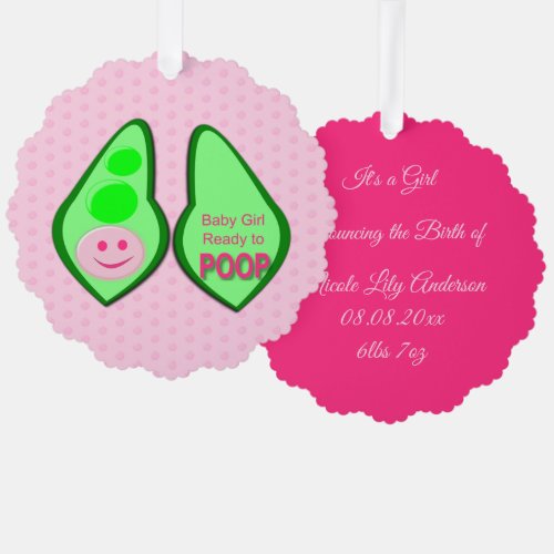 Ready to Poop Baby Girl Pink Pea Custom Ornament Card