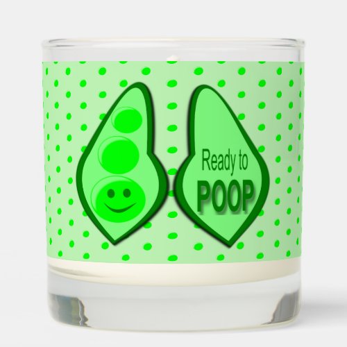 Ready to Poop New Baby Funny Green Pea Scented Candle