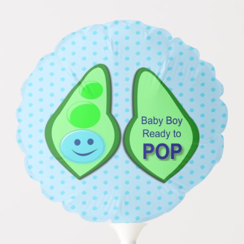 Ready to Pop Baby Boy Blue Pea Baby Shower Custom Balloon