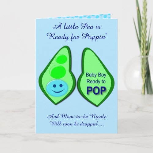 Ready to Pop Baby Boy Blue Pea Custom Card