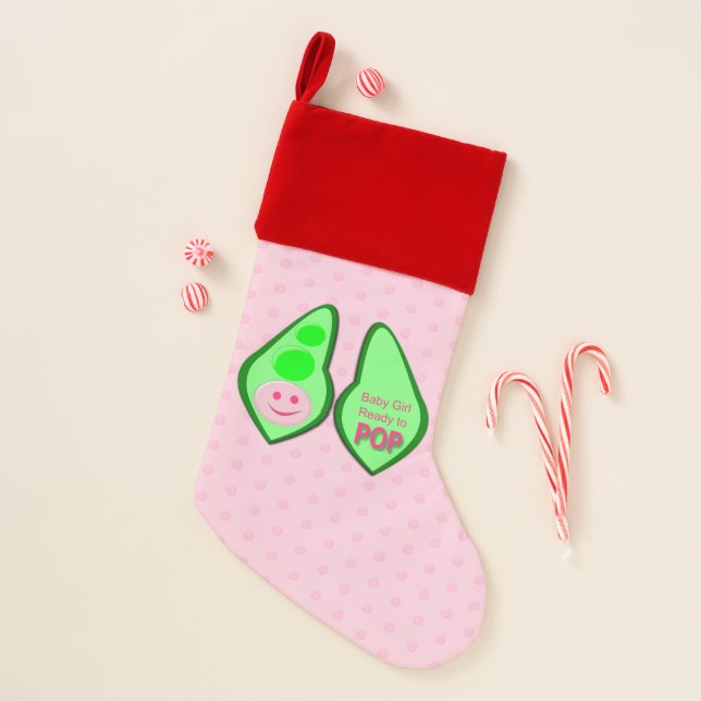 Ready to Pop Baby Girl Pink Pea Christmas Stocking (Front)