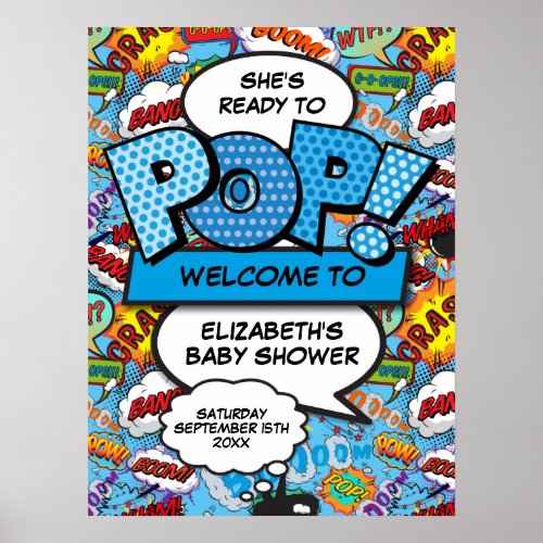 Ready to Pop Baby Shower Blue Welcome Sign
