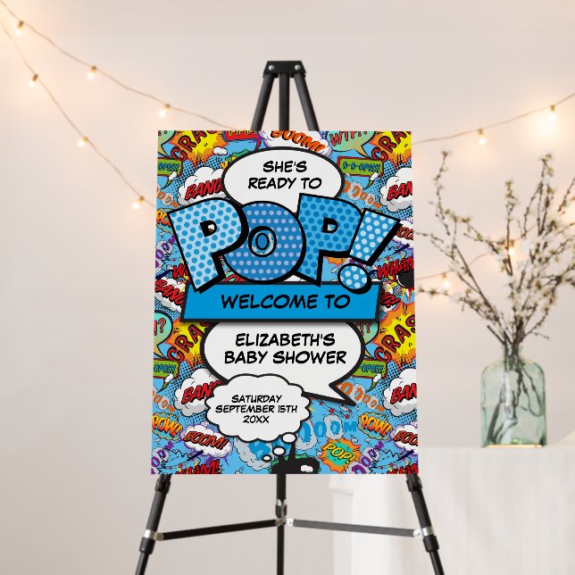 Ready to Pop Baby Shower Blue Welcome Sign (In Situ (Stand))