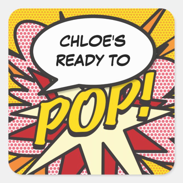 Ready to POP Baby Shower Cool Modern Fun Square Sticker (Front)