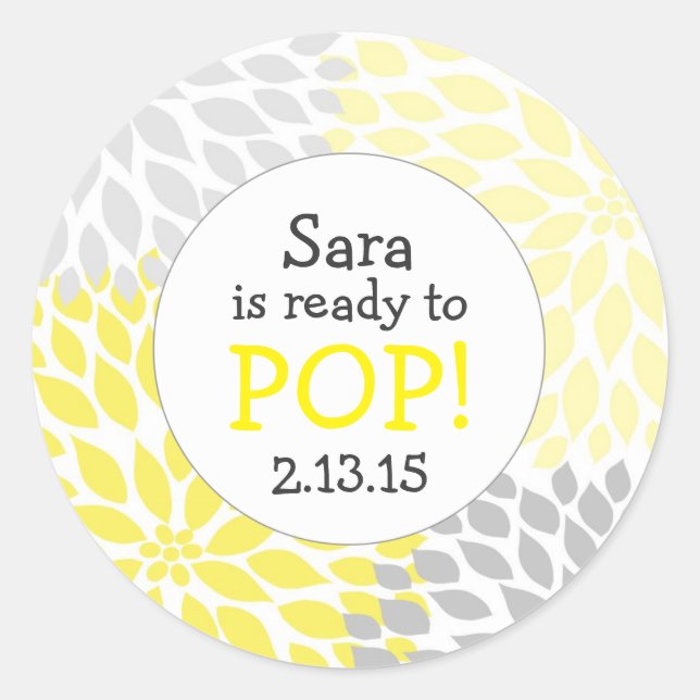 Ready to Pop Baby Shower Favor / yellow dahlia mum Classic Round Sticker (Front)
