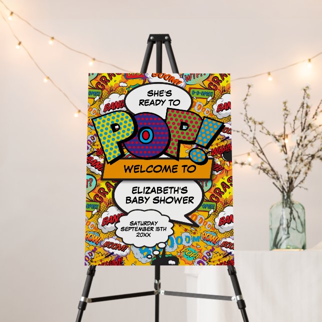 Ready to Pop Baby Shower Fun Welcome Sign (In Situ (Stand))