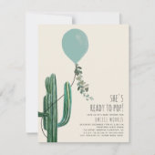 Ready to Pop Balloon Cactus Teal Baby Shower  Invitation (Front)