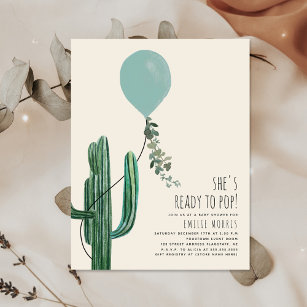 Ready to Pop Balloon Cactus Teal Baby Shower  Invitation